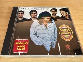 Sons Of The Desert – Whatever Comes First