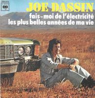 Joe Dassin - Fais-moi de l'électricité
