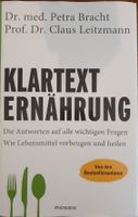 Klartext Ernährung - Das Gesundheitsbuch! neuwertig