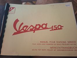 Vespa 150 cc werkstatthandbuch manuel d'atelier 1958 oldtime