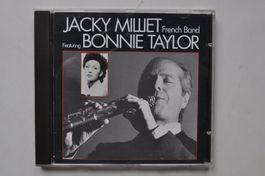 Jacky Milliet French Band - Featuring Bonnie Taylor