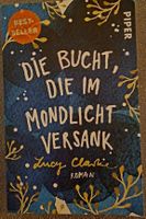 Die Bucht, die im Mondlicht versank von Lucy Clarke