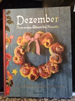 Dezember Kochbuch: Vom ersten Advent bis Neujahr, Top!