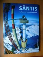 Säntis: Ausflugs- und Kommunikationsberg