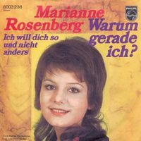Rosenberg Marianne - Warum gerade ich? (7")