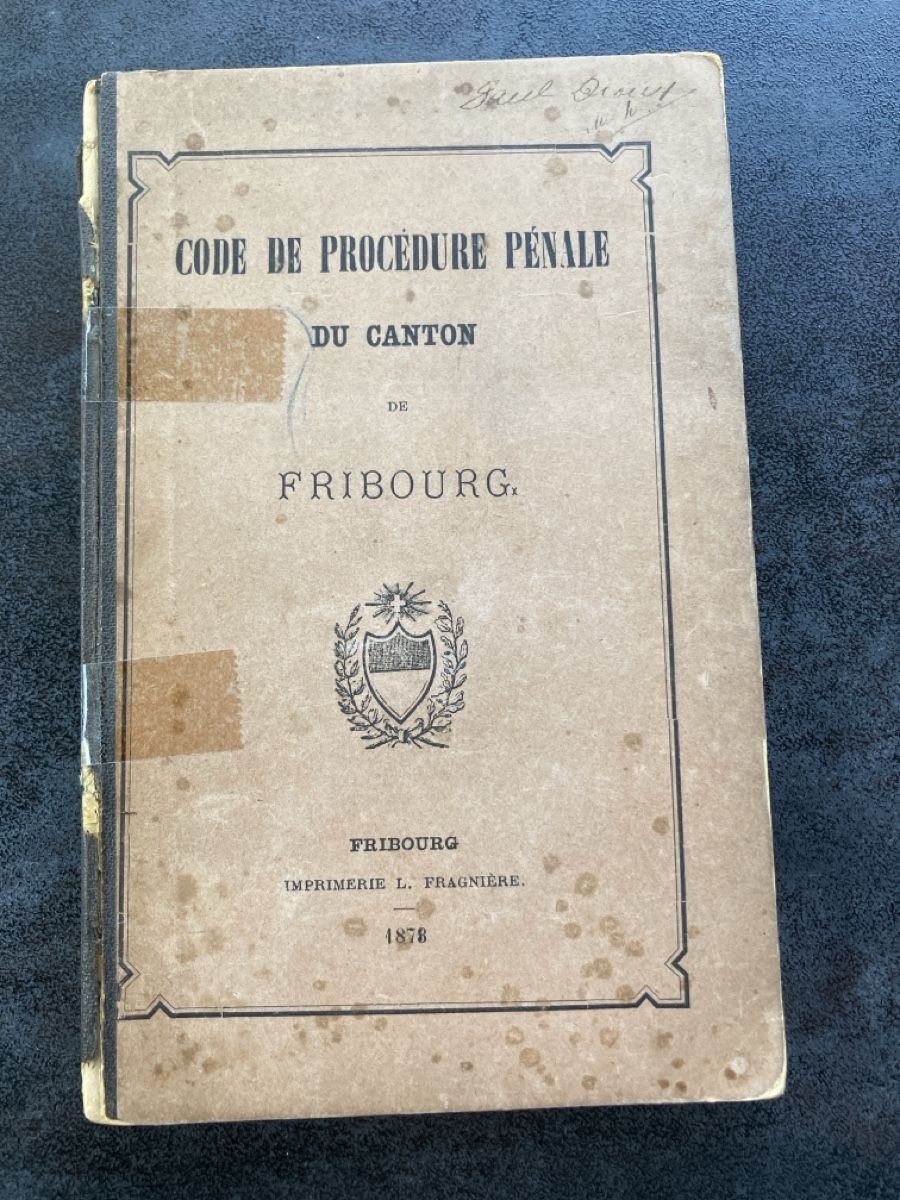 Bücher: Code de Procédure Pénale Canton Fribourg 1878 – Gebraucht aus Avenches von Zurcal