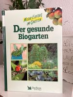 Der gesunde Biogarten (gebundene Ausgabe)