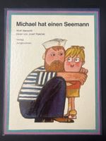 Kinderbuch "Michael hat einen Seemann" Top Zustand!