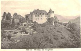 Gruyères - Château de Gruyères + c1925