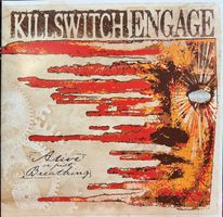 Killswitch Engage – Alive Or Just Breathing
