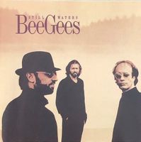 Bee Gees – Still Waters