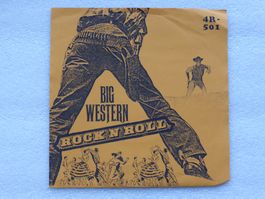 Vinyl Single   EP  BIG WESTERN ROCK 'N' ROLL