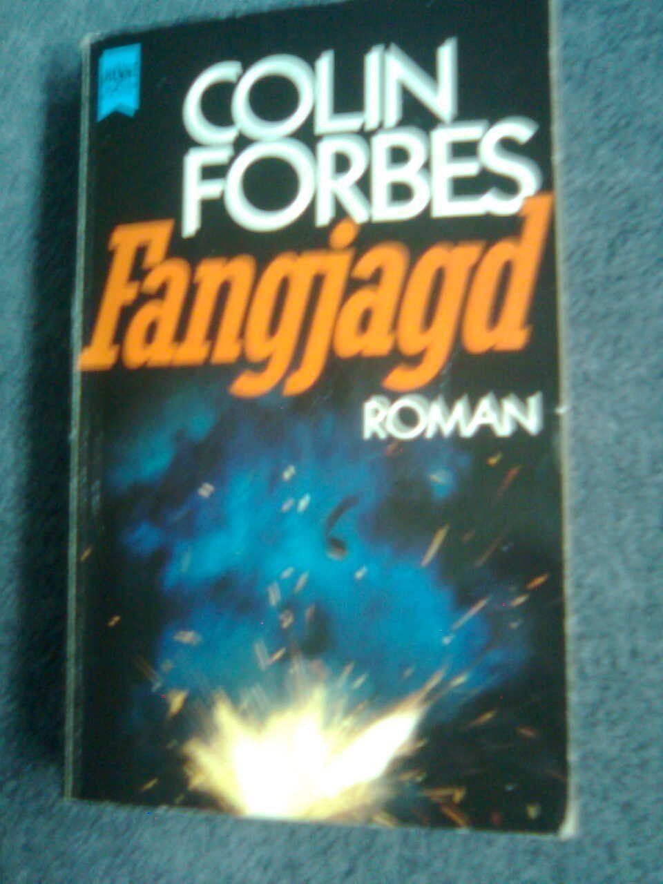 Libri: Colin Forbes Fangjagd. – Usato da Basel venduto da Alacant
