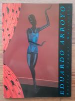 Eduardo Arroyo / Berlin-Tanger-Marseille Ausstelungskatakog
