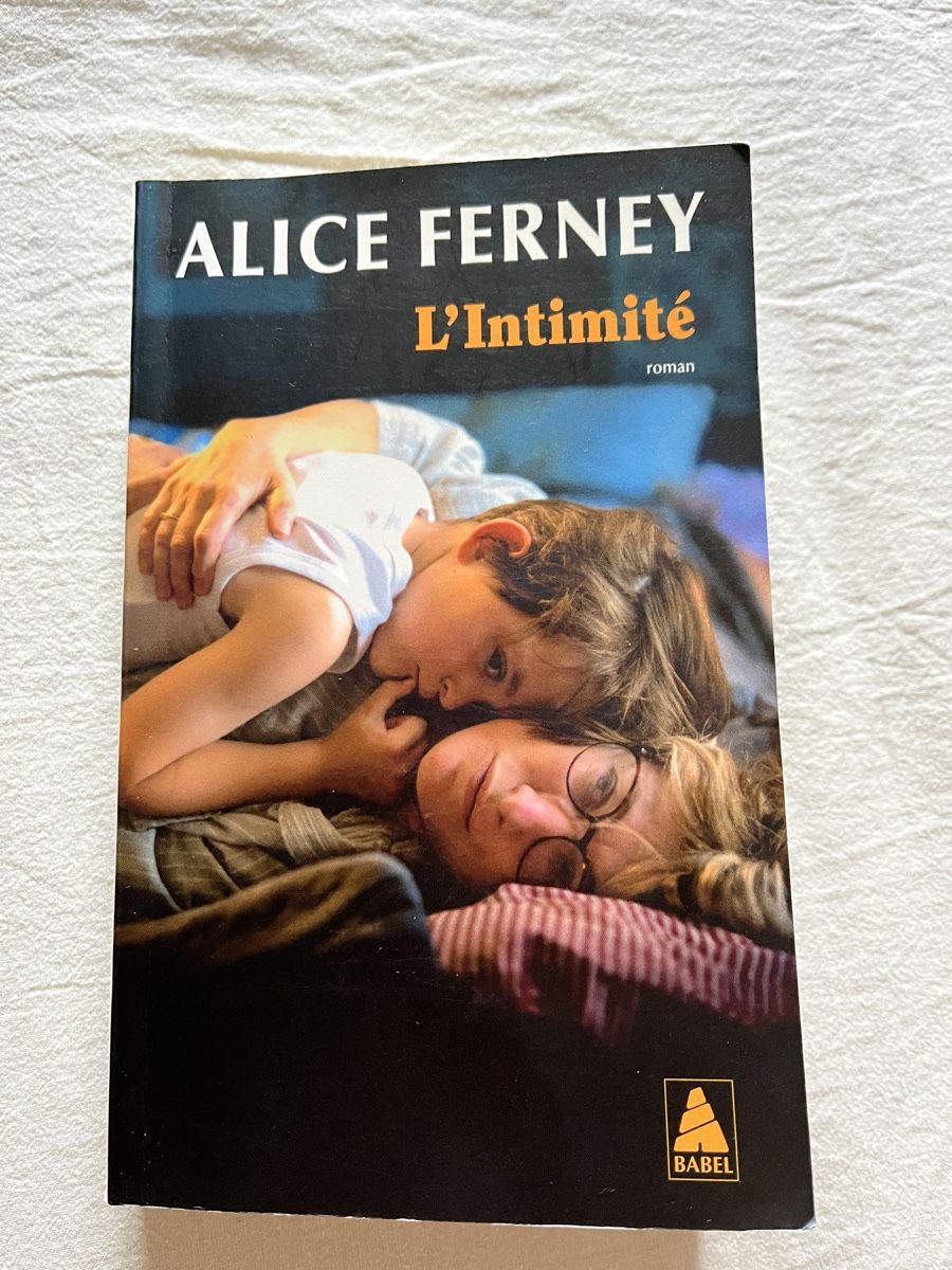 Libri: L’intimité - Alice Ferney – Nuovo (secondo la descrizione) da Ogens venduto da lau_z665