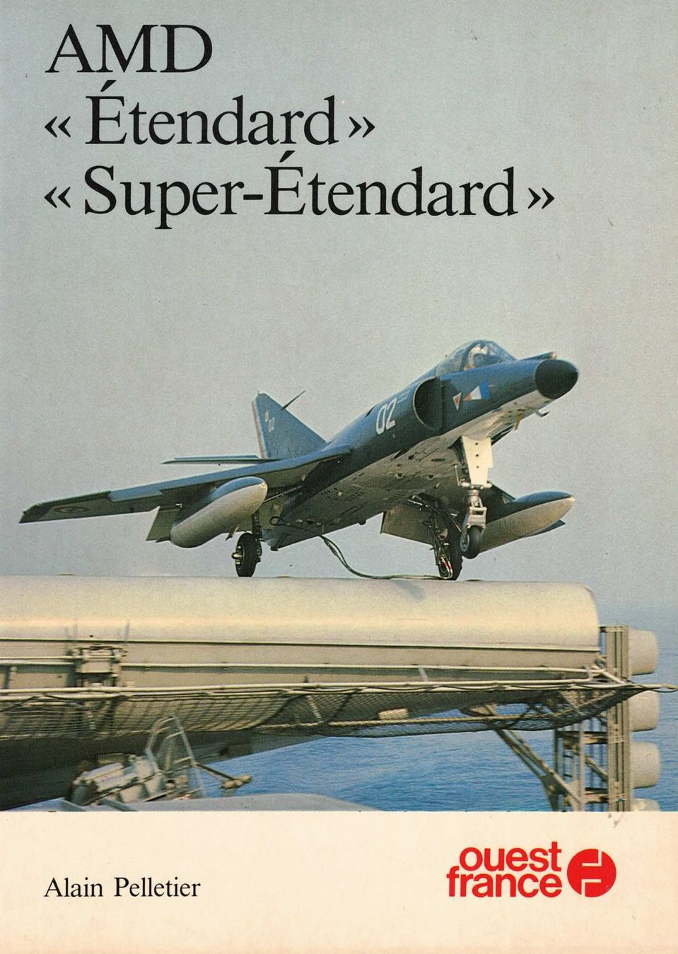 Zeitschriften & Magazine: AMD Etendard - Super Etendard – Gebraucht aus Basel von Dogana