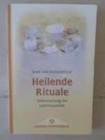 Heilende Rituale / Daan van Kampenhout