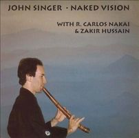 NAKED VISION John Singer Carlos Nakai Zakir Hussain NativeCD