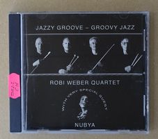 Robi Weber Quartet – Jazzy Groove - Groovy Jazz (CH) - D17
