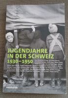 Buch Jugendjahre in der Schweiz 1930-1950