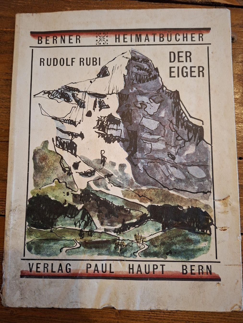Libri: Büchlein, Der Eiger von Rudolf Rubi – Usato da Grindelwald venduto da carro5