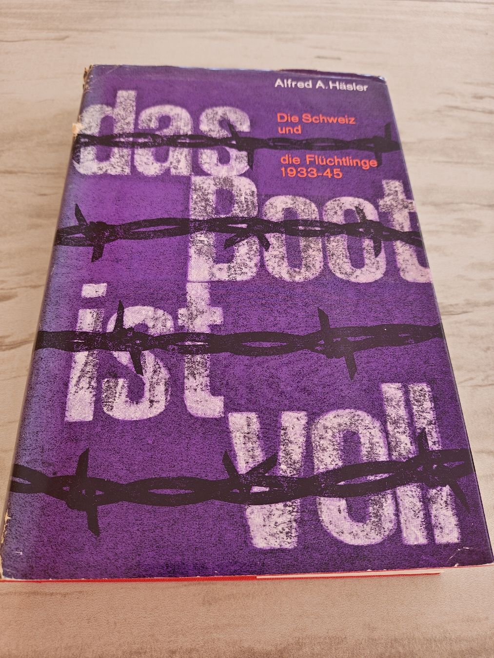 Libri: Alfred A. Häsler, Das Boot ist voll – Usato da Schwyz venduto da Hollywood70