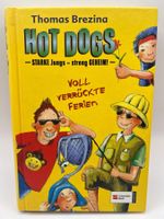 📖 HOT DOGS 4 Voll verrückte Ferien Thomas Brezina
