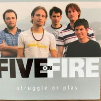 Five On Fire – Struggle Or Play (CD TCB) 2007 / Swiss Jazz