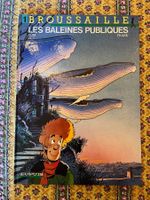 BROUSAILLE - Les Baleines Publiques