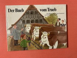 "Der Bueb vom Trueb" Erstausgabe, neu und originalverpackt.