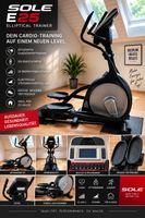 SOLE E25 Elliptical – Premium Crosstrainer / Home Gym