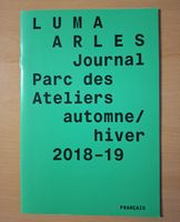 Journal LUMA Arles Automne/Hiver 2018-19