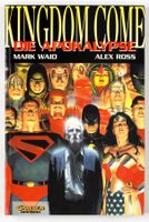 KINGDOM COME - DIE APOKALYPSE von ALEX ROSS und MARK WEID