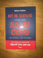 Livre Robert Sutton Kit de survie face aux sales cons