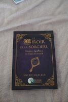 Le miroir de la sorcière – Mickie Mueller
