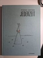 Pfuschi Cartoon - JEDERZEIT - Zytglogge 2012