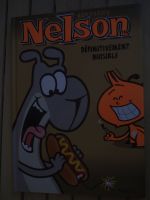 Nelson - Définitivement nuisible
