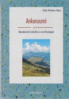 Ankeruumi - Bärndütschi Gschichte us em Diemtigtal Mundart