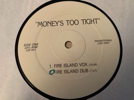 Money‘s Too Tight House Remix