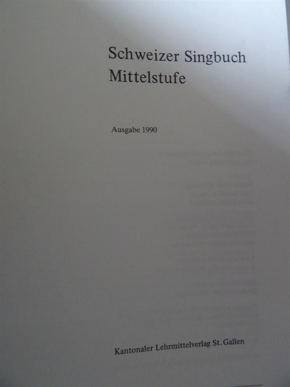 Libri: Schweizer Singbuch Mittelstufe – Nuovo (secondo la descrizione) da Bilten venduto da Bora3 1