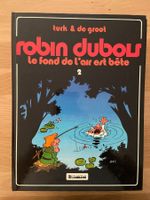 ROBIN DUBOIS / TOME 2 / LE FOND DE L'AIR EST BÊTE