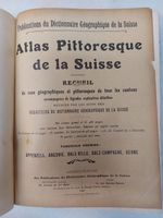 Atlas pittoresque de la Suisse, publié en 1909