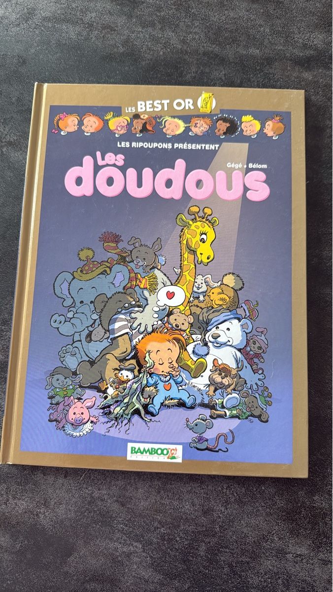 Comics: BD neuve Les Doudous par Gégé et Bélom – Neu und originalverpackt aus Blonay von Simba1094