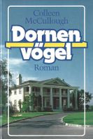 McCullough Colleen - Dornenvögel (geb) / Hist. Roman