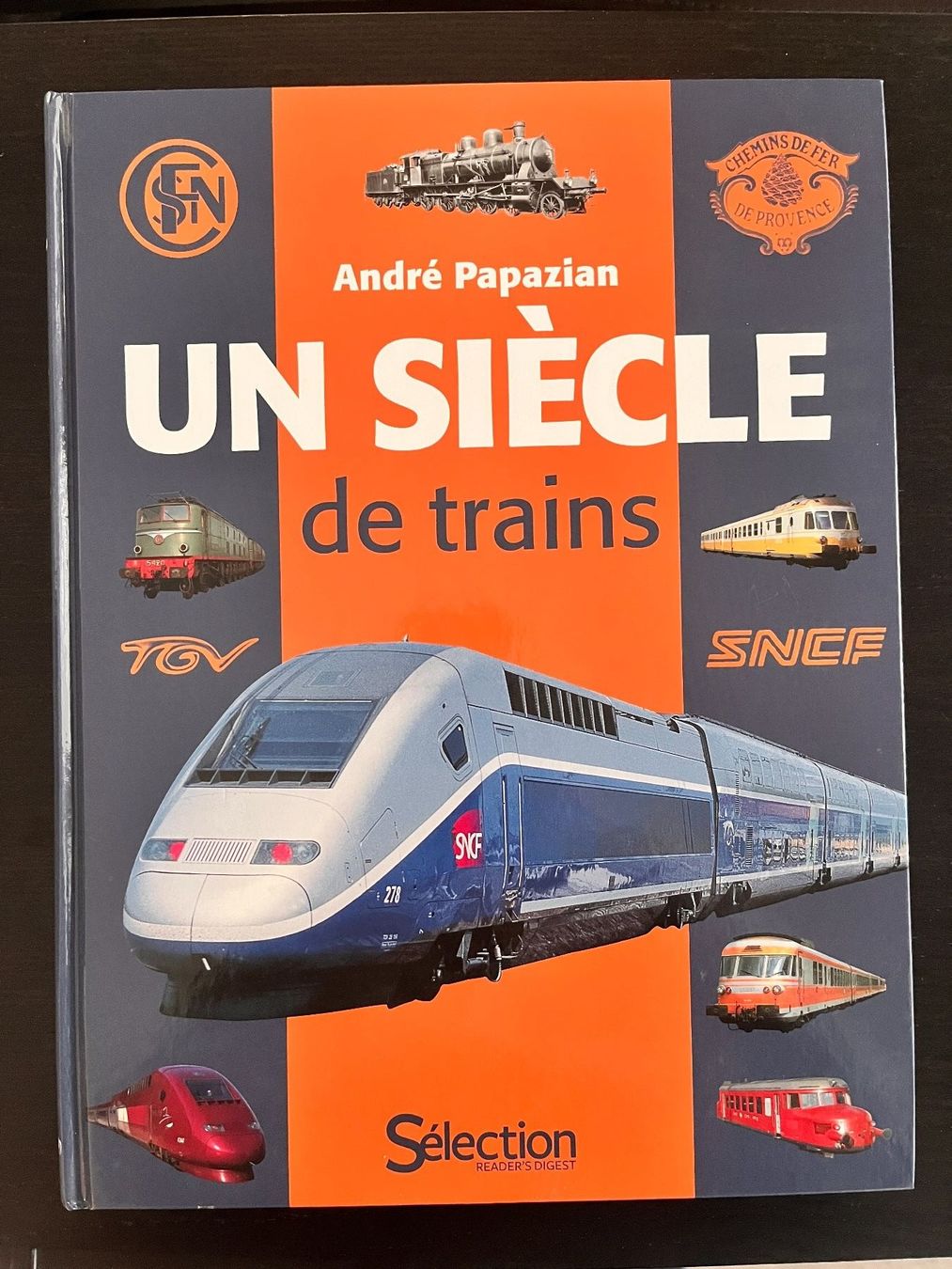 Libri: André Papazian: Un siècle de trains – Usato da Lausanne venduto da Kinga_Shopaholic