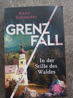 GRENZFALL In der Stille des Waldes/Anna Schneider/Krimi