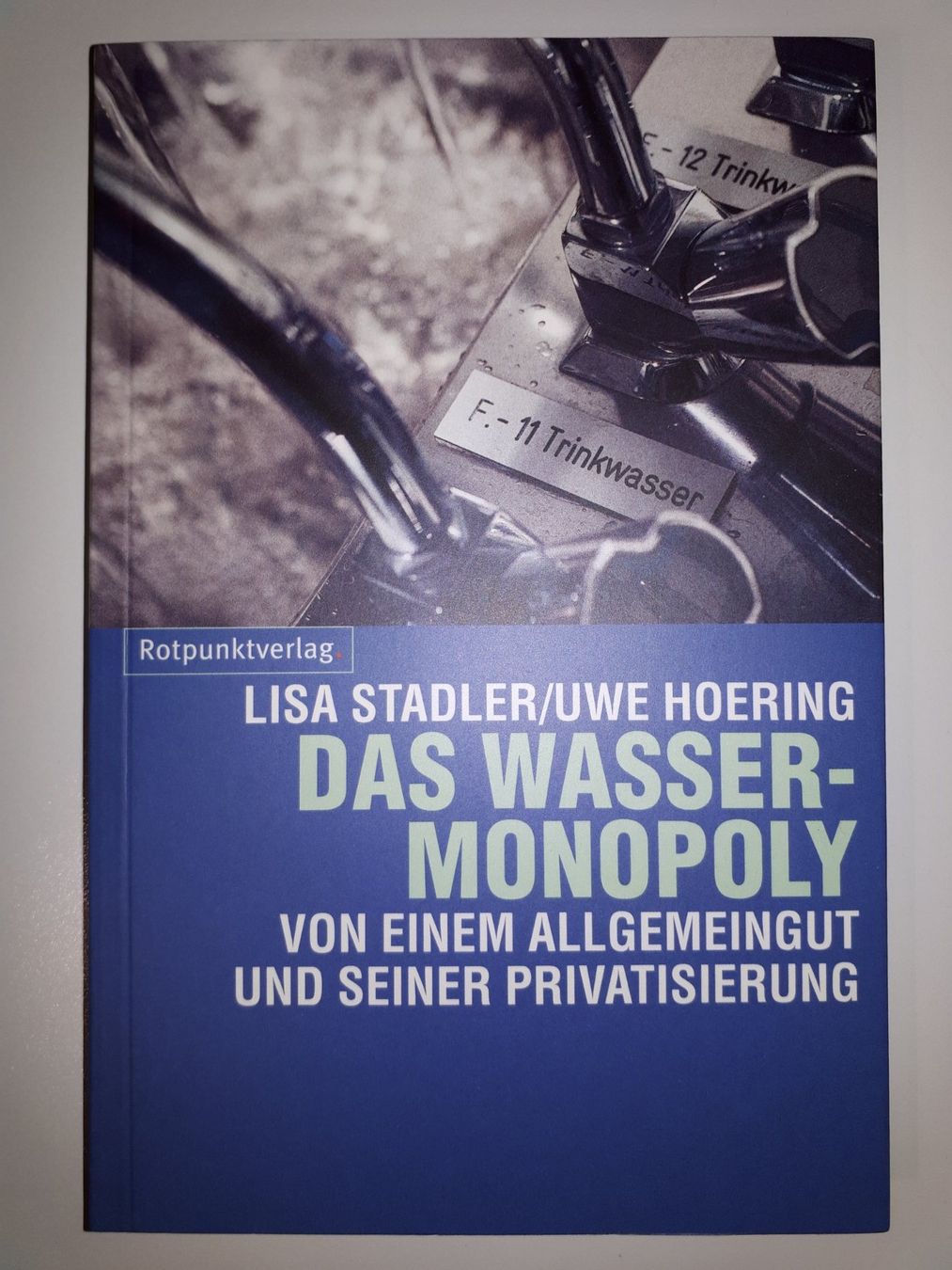 Bücher: Das Wassermonopoly – Gebraucht aus Dietikon von Buchantiqdietikon
