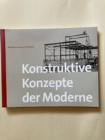 Konstruktive Konzepte der Moderne Fallstudien 20. Jh