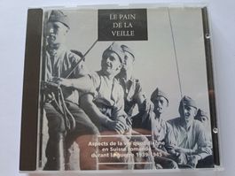 Cd Audio - Le pain de la veille ( RSR )