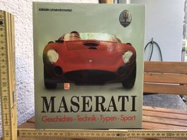 Maserati: Geschichte, Technik, Typen, Sport - Buch Top!